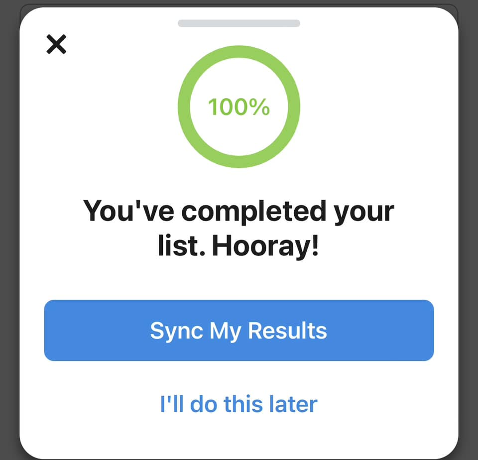 A screenshot of a canvassing notification app with a green circle at the top with the text "100%" inside it. Below that circle is black text that says "You've completed your list. Hooray!"